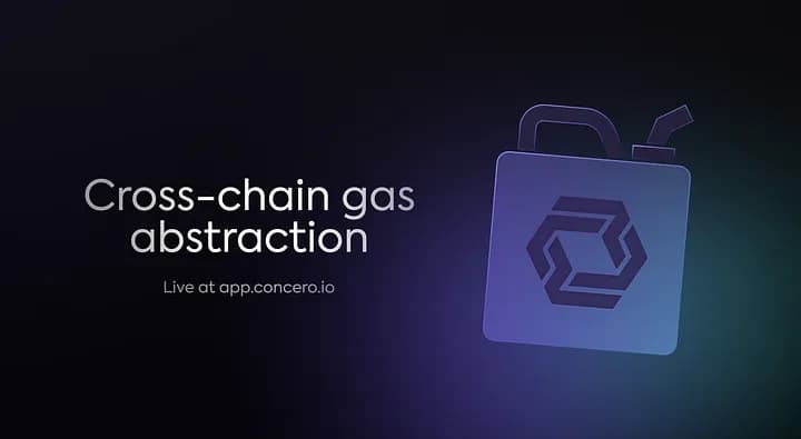 Simplifying Cross-Chain Transactions with Concero Gas Abstraction